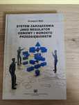 System zarządzania jako regulator odnowy i wzrostu przedsiębiorstw