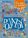 Co jest w środku? Pojazdy. Nasza Księgarnia