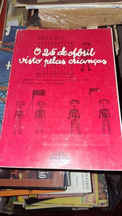 O 25 Abril visto pelas crianças desenhos revolução cravos
