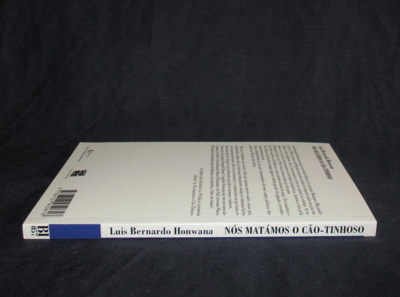 Livro Nós Matámos o Cão-Tinhoso Luís Bernardo de Honwana