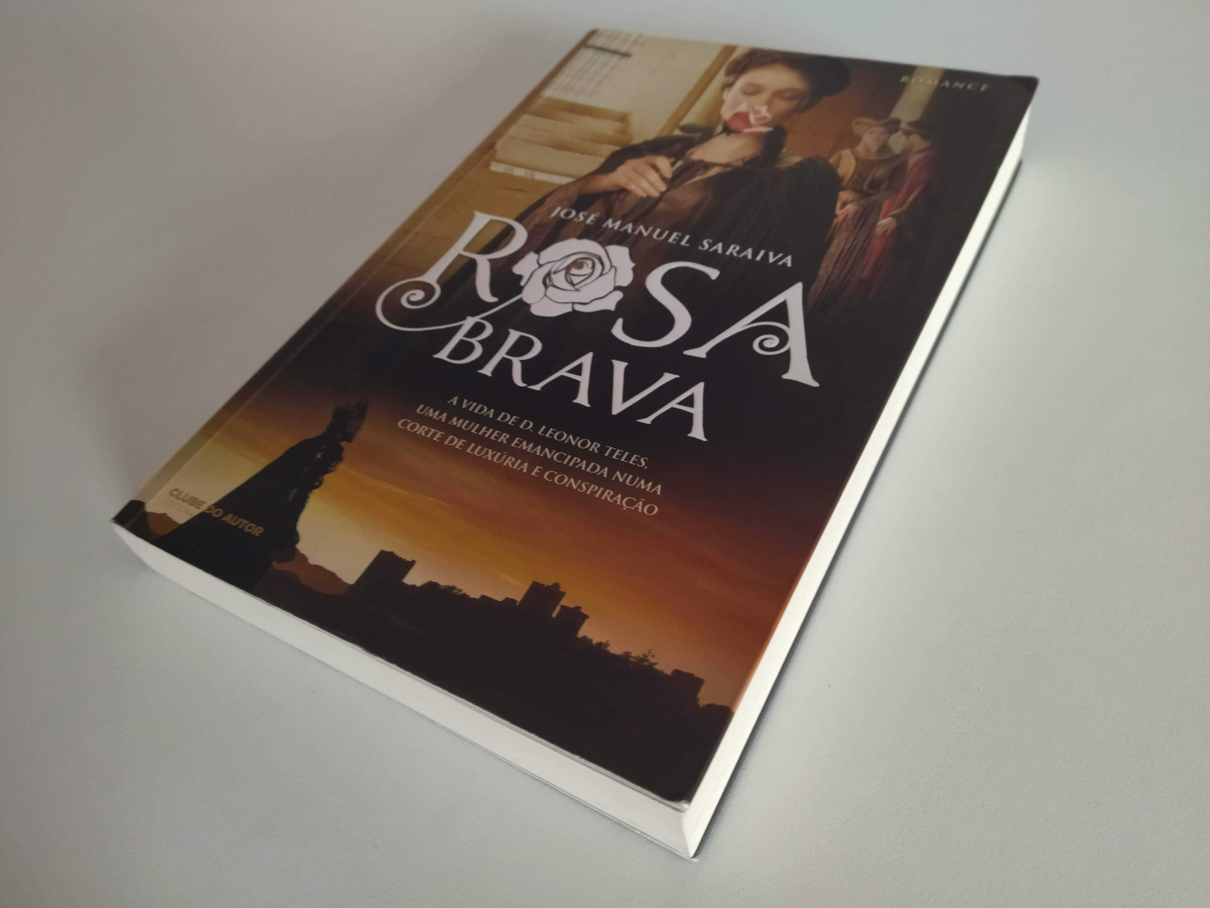 Rosa Brava de José Manuel Saraiva