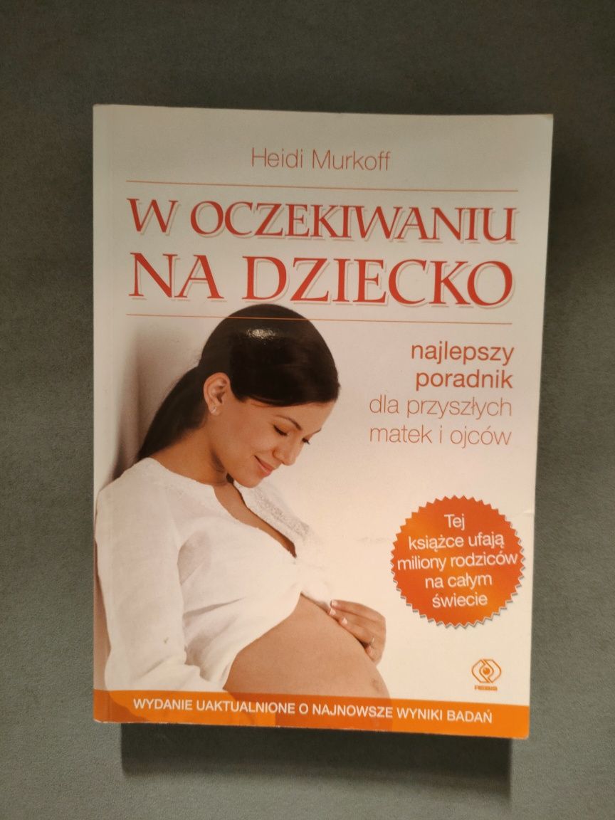 Książka w oczekiwaniu na dziecko Heidi Murkoff