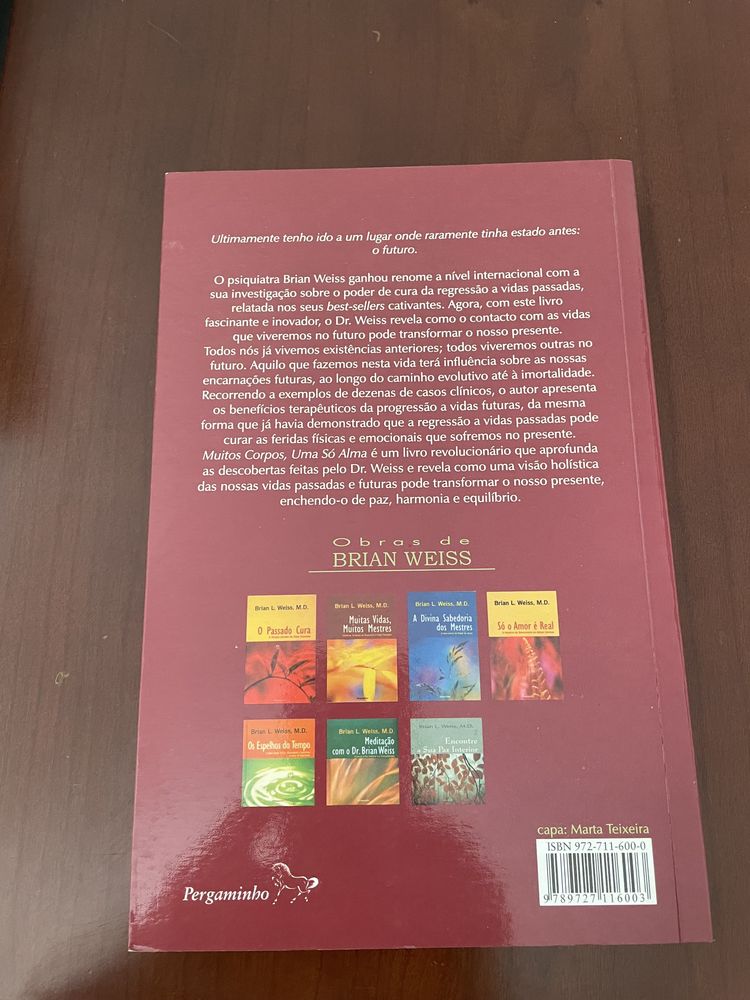 Livro “ Muitos corpos , uma só alma “ Brian Weiss