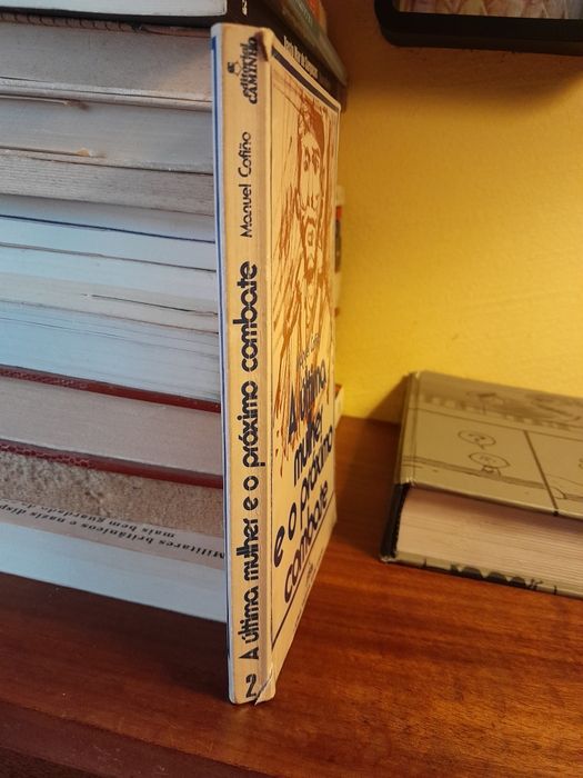 A Última Mulher e o Próximo Combate - Manuel Cofiño