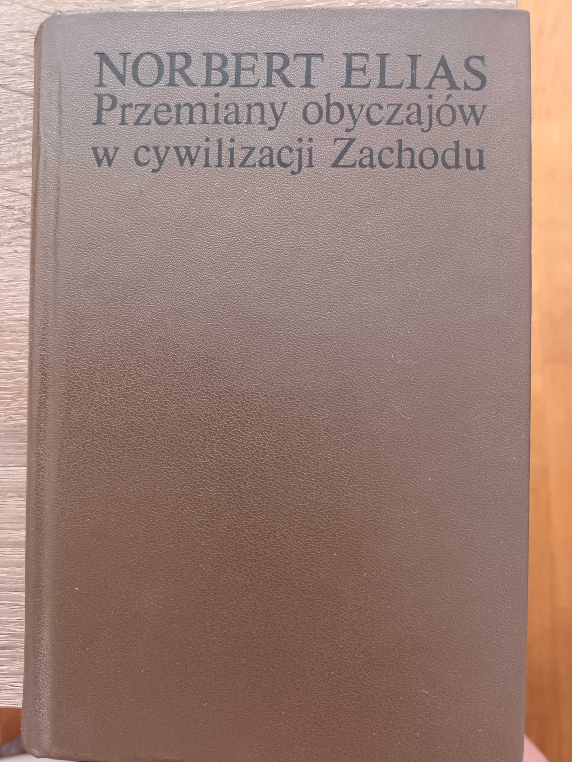 Elias Przemiany obyczajów w cywilizacji Zachodu 10zł. wyd.1 1980r.