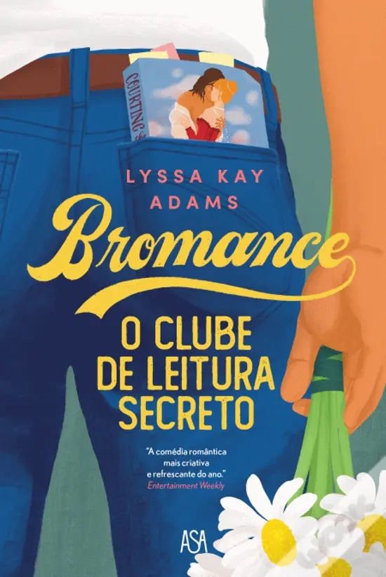 Bromance O Clube de Leitura Secreto de Lyssa Kay Adams
