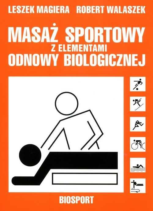 Masaż sportowy z elementami odnowy biologicznej w2019
Autor: L Magiera