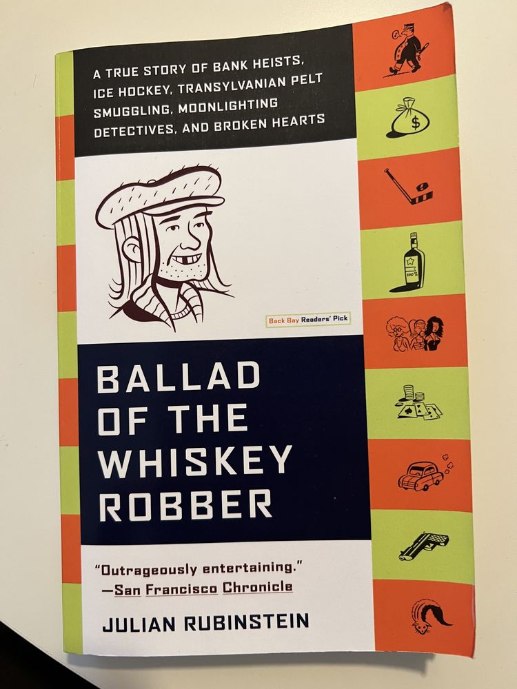 Book “Ballad of the Whiskey Robber”