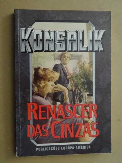 Renascer das Cinzas de Konsalik
