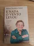 Livro de Helena Sacadura Cabral - E nada o vento levoi