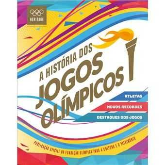 A História dos Jogos Olímpicos