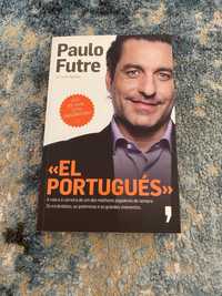 El Portugués - Paulo Futre