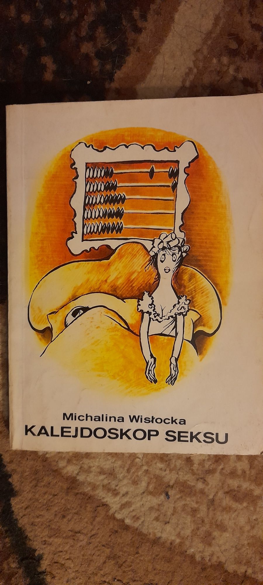 Kalejdoskop seksu - Michalina Wisłocka wyd I 1986