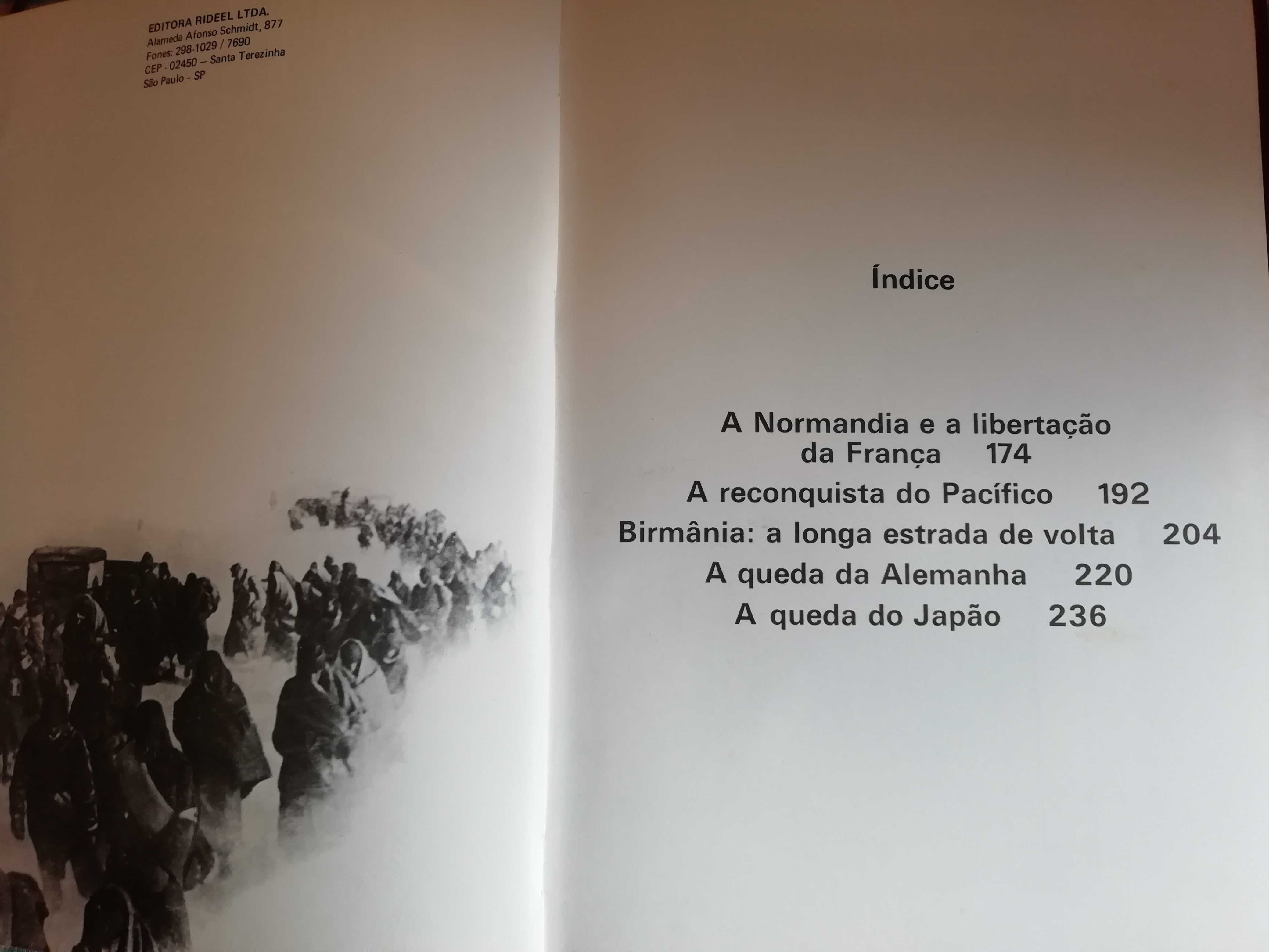 Segunda Guerra Mundial - História Fotográfica - 3 Volumes