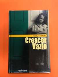 Crescer vazio  - Pedro Strecht