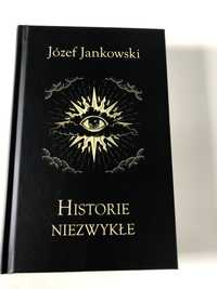 Książka Józef Jankowski Historie niezwykle