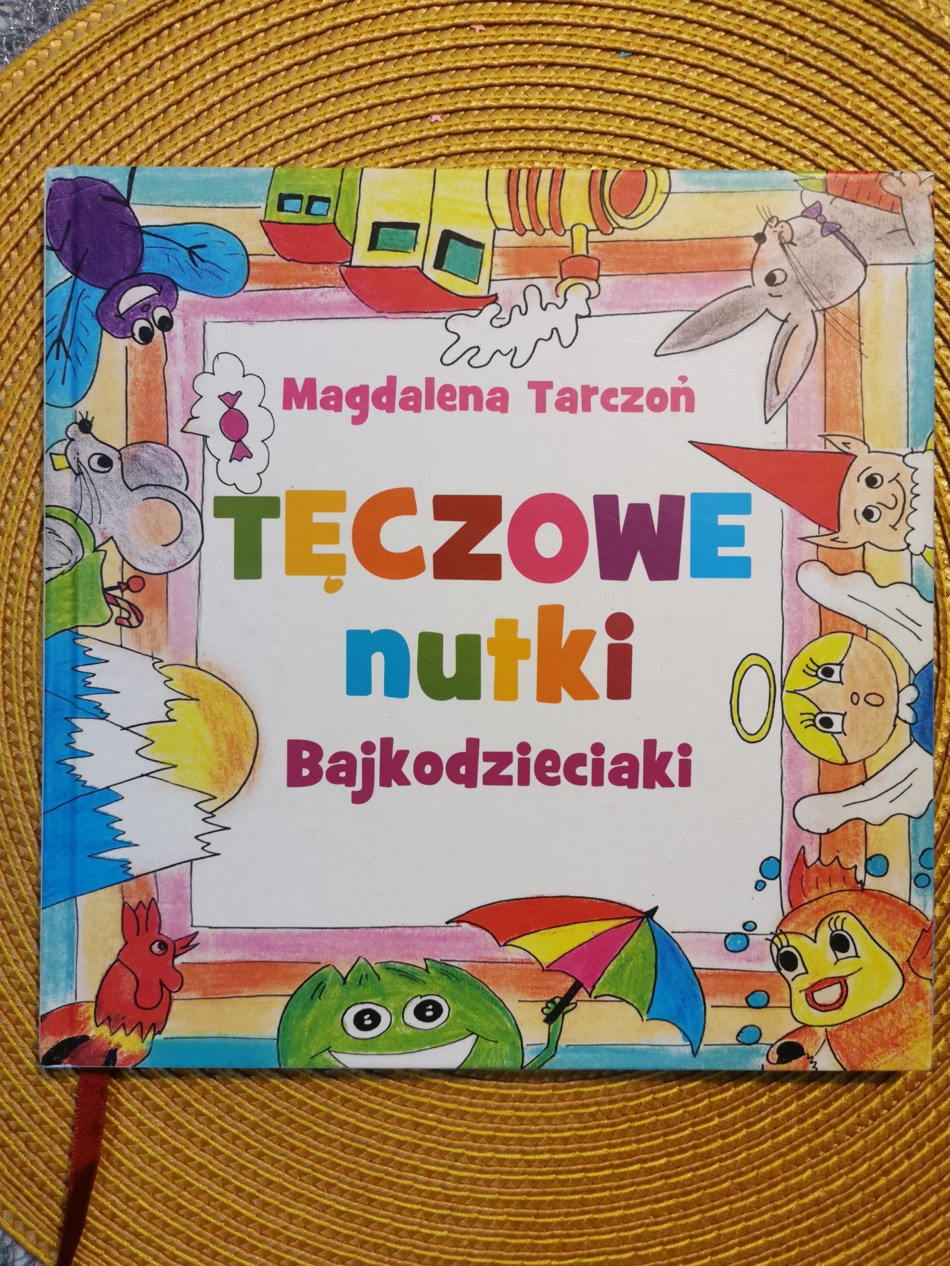 Tęczowe nutki Bajkodzieciaki Magdalena Tarczoń