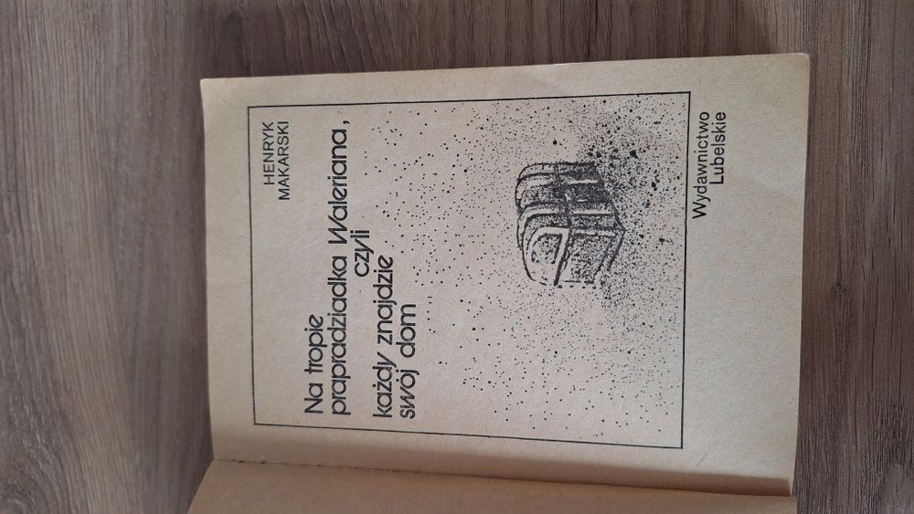 Na tropie prapradziadka Waleriana Henryk Makarski