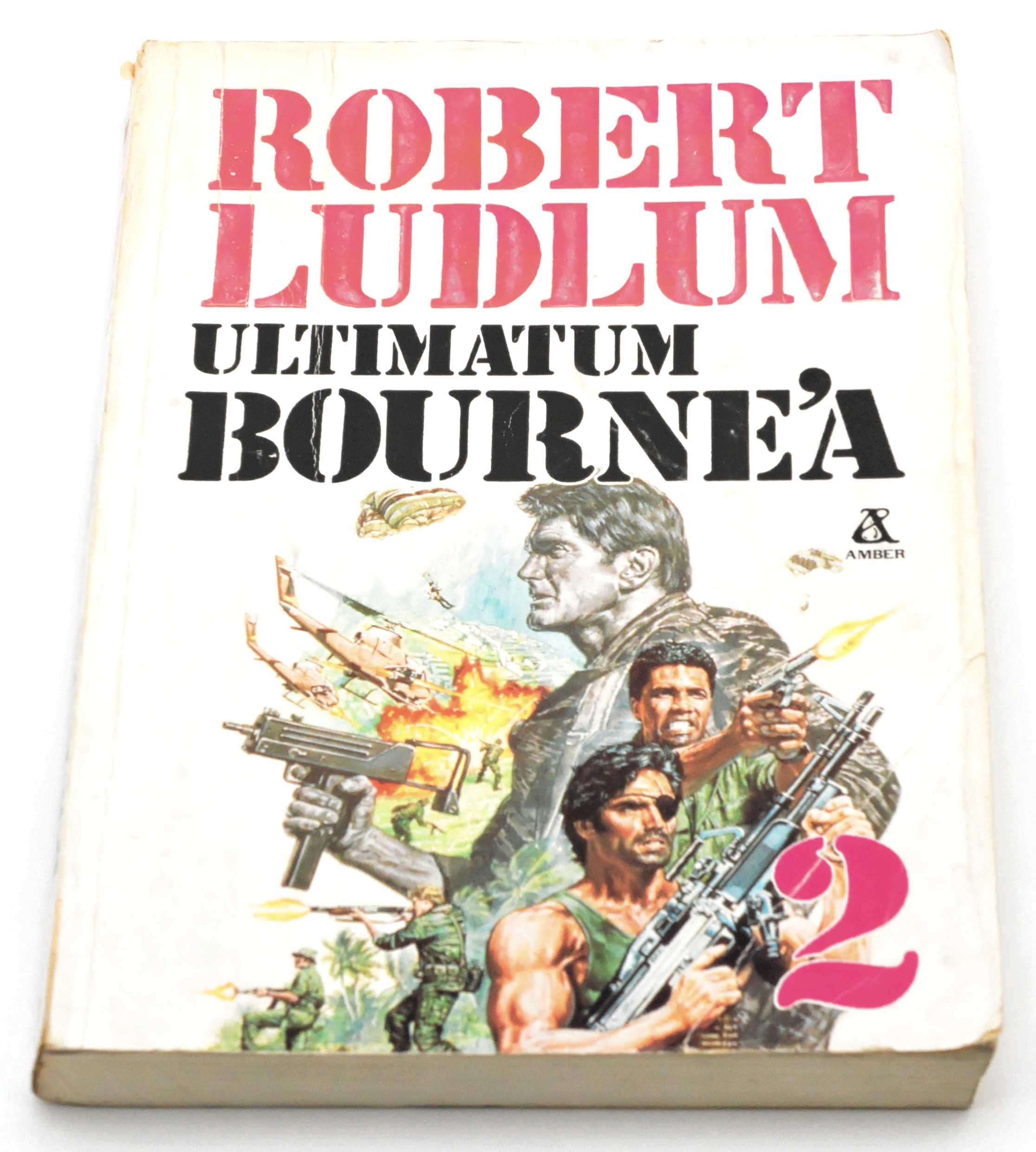 Ultimatum Bourne'a. Tom 2 Robert Ludlum