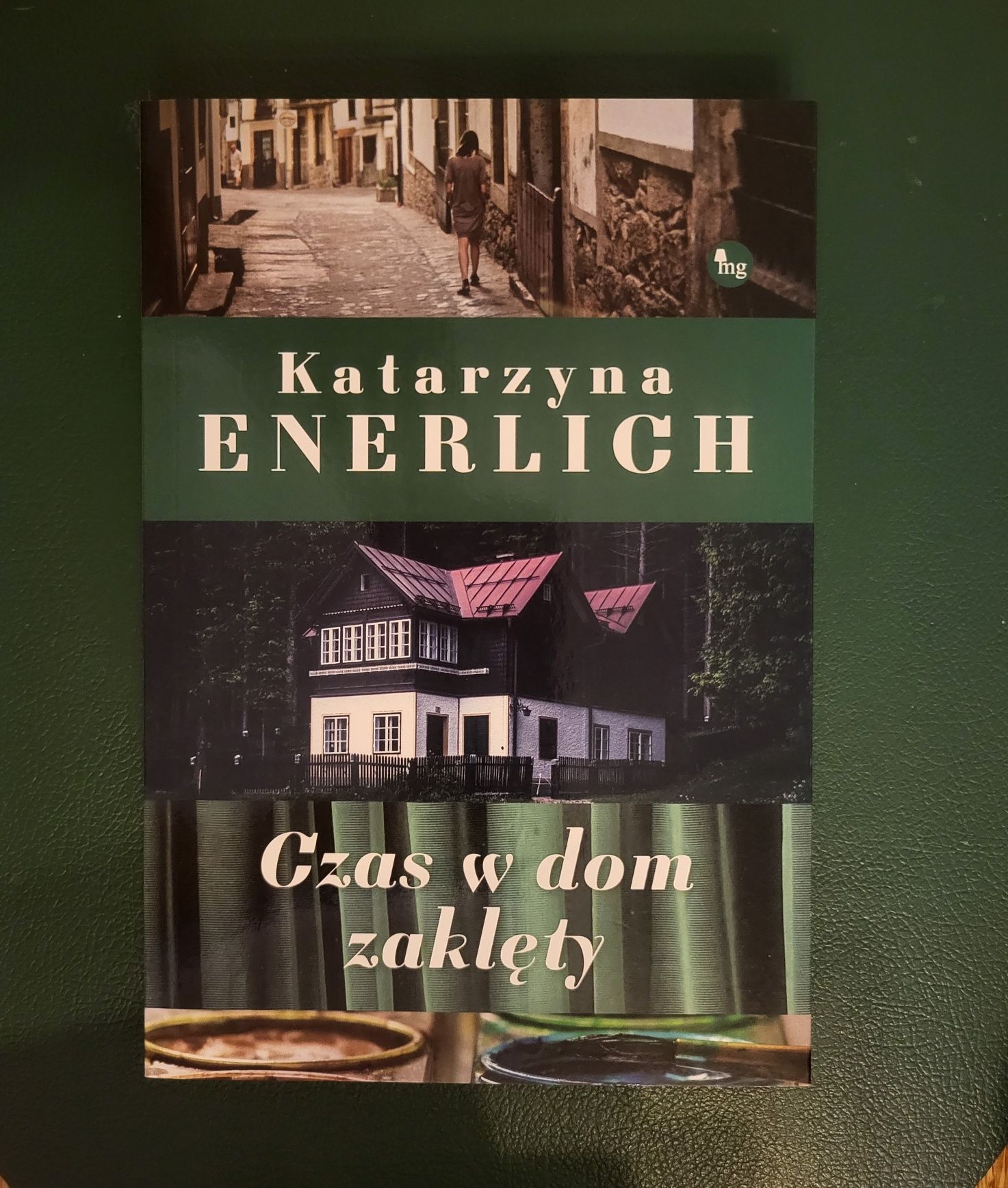 Książka "Czas w dom zaklęty" Katarzyna Enerlich