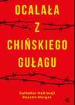 Gulbahar Haitiwaji, Ocalała z chińskiego gułagu