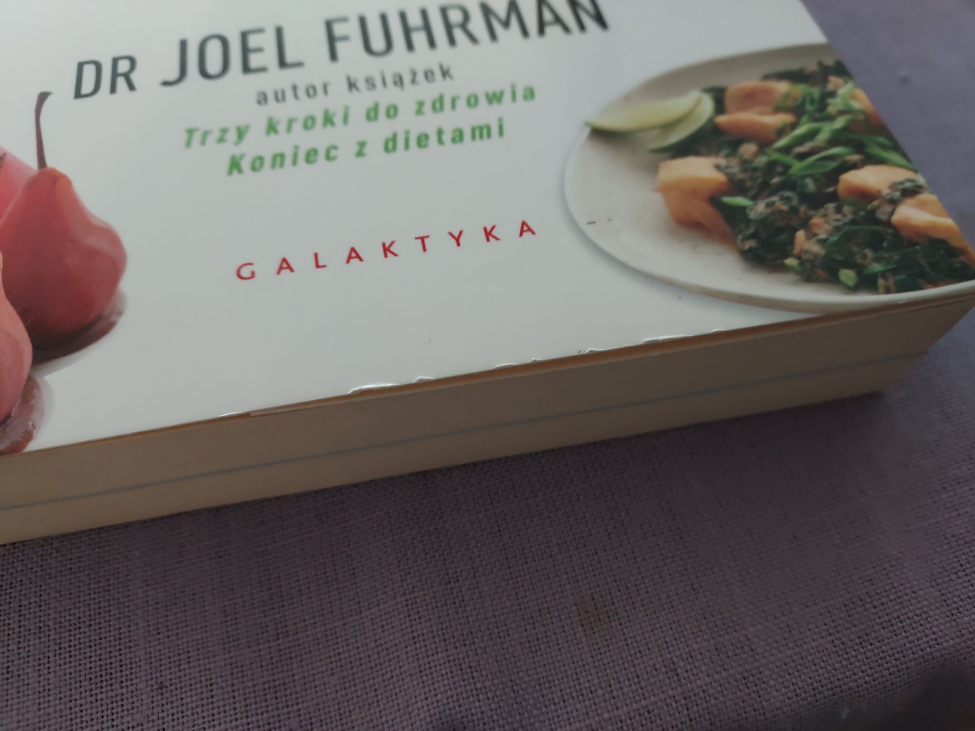 Jedz aby żyć zdrowo - przepisy Dr Fuhrman