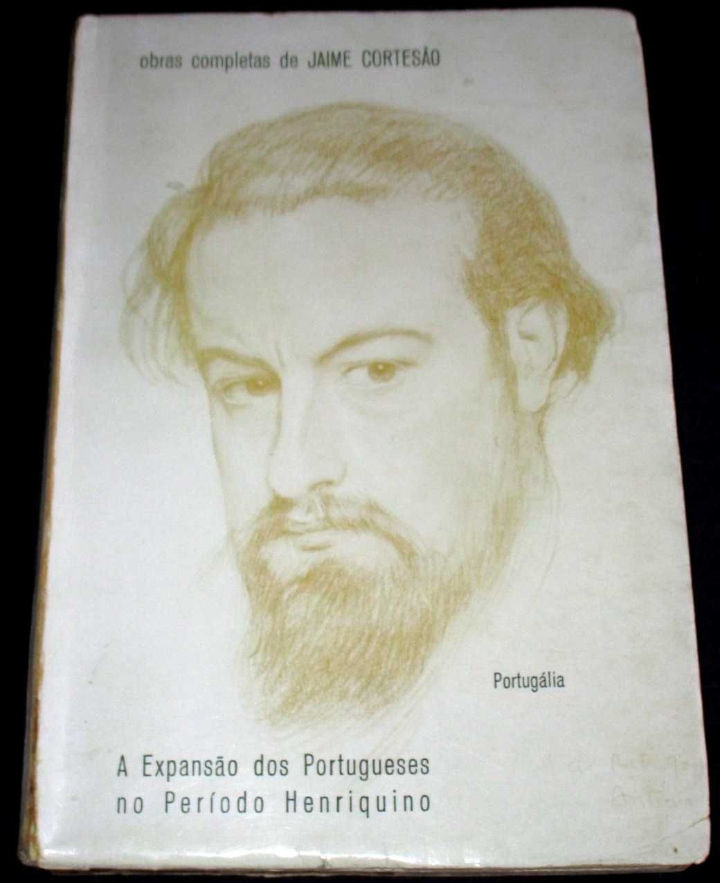 Livro A Expansão dos Portugueses no Período Henriquino Jaime Cortesão