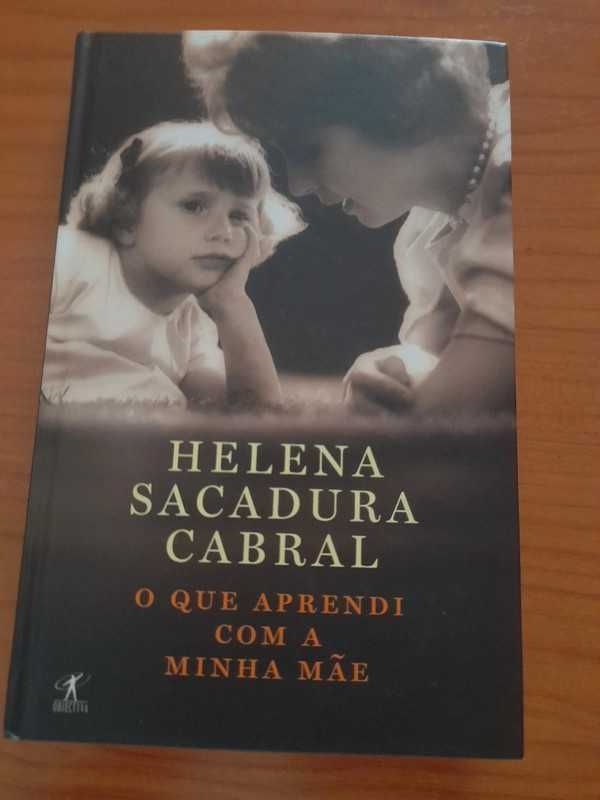 O que Aprendi Com a Minha Mãe