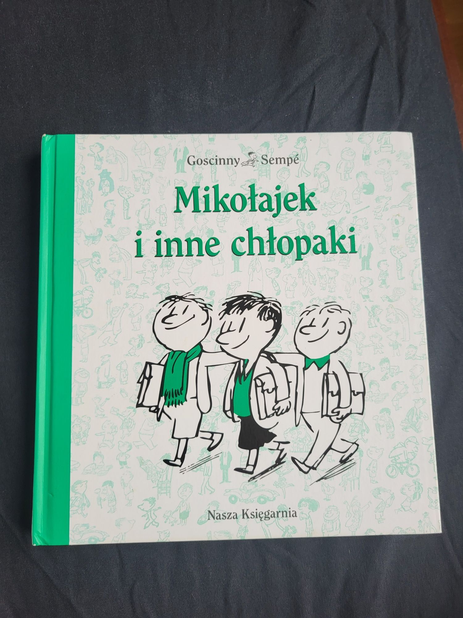 Książka Mikołajek i inne chłopaki. Gościnny Sempe