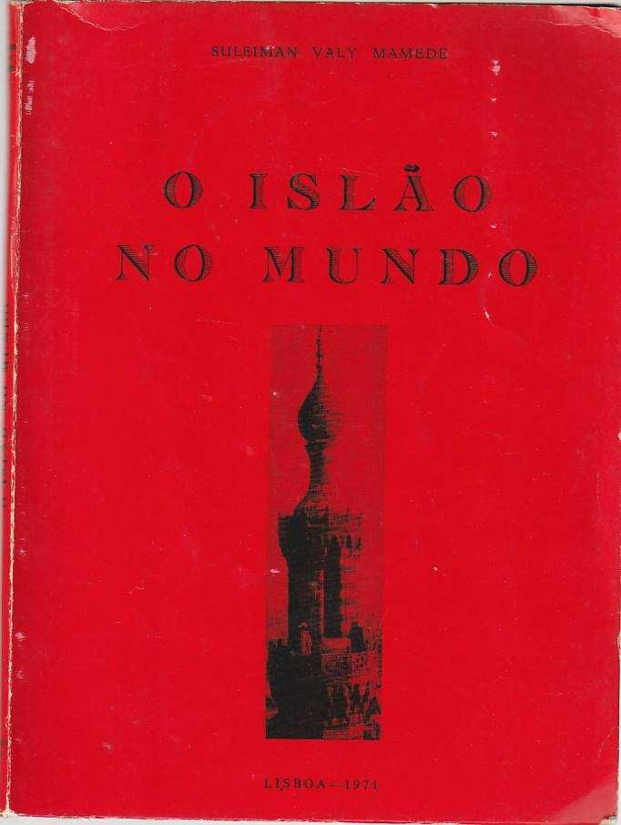 O Islão no mundo-Suleiman Valy Mamede-