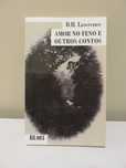 D. H. Lawrence - Amor no Feno e Outros Contos (envio grátis)