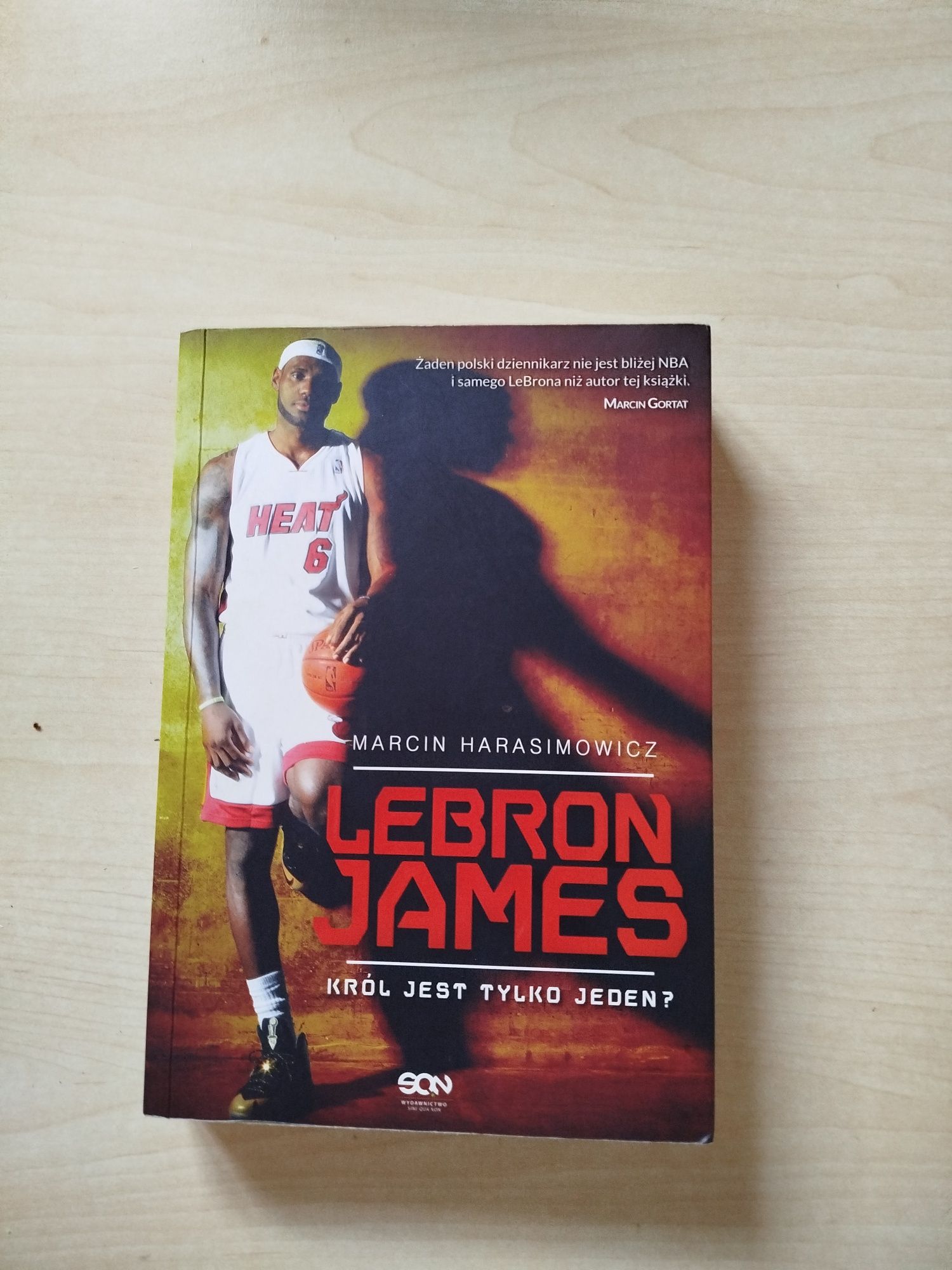 Marcin Harasimowicz LeBron James Król jest tylko jeden