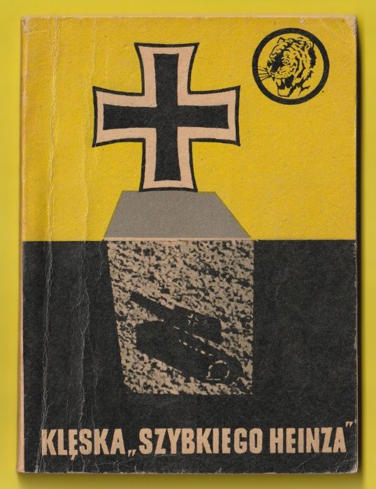 Żółty tygrys - Klęska "Szybkiego Heinza" - Waldemar Kotowicz - 1964