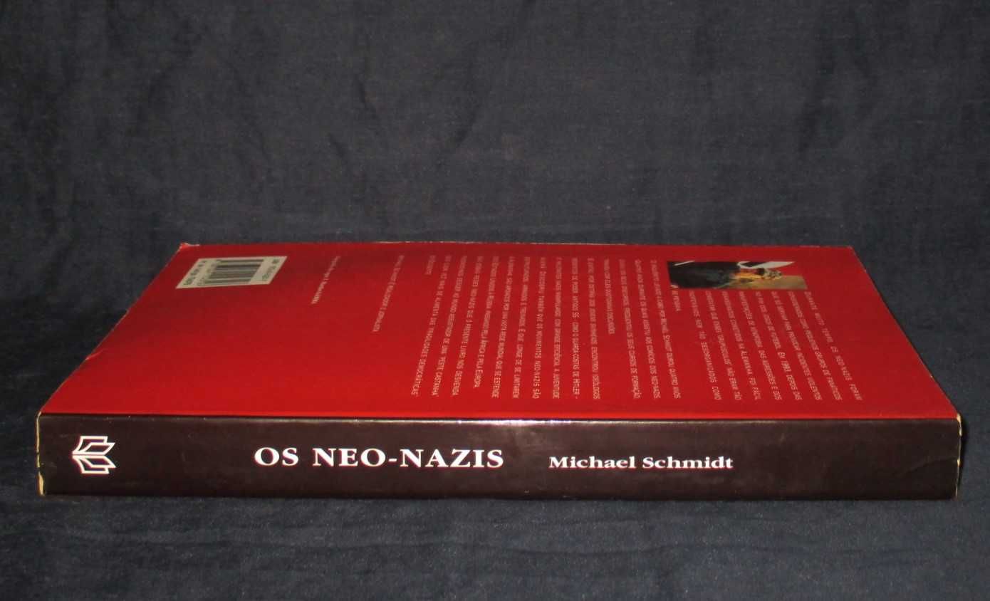 Livro Os Neo-Nazis Um Inquérito Explosivo Michael Schmidt