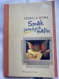 Izabela Sowa. Smak swieżych malin.