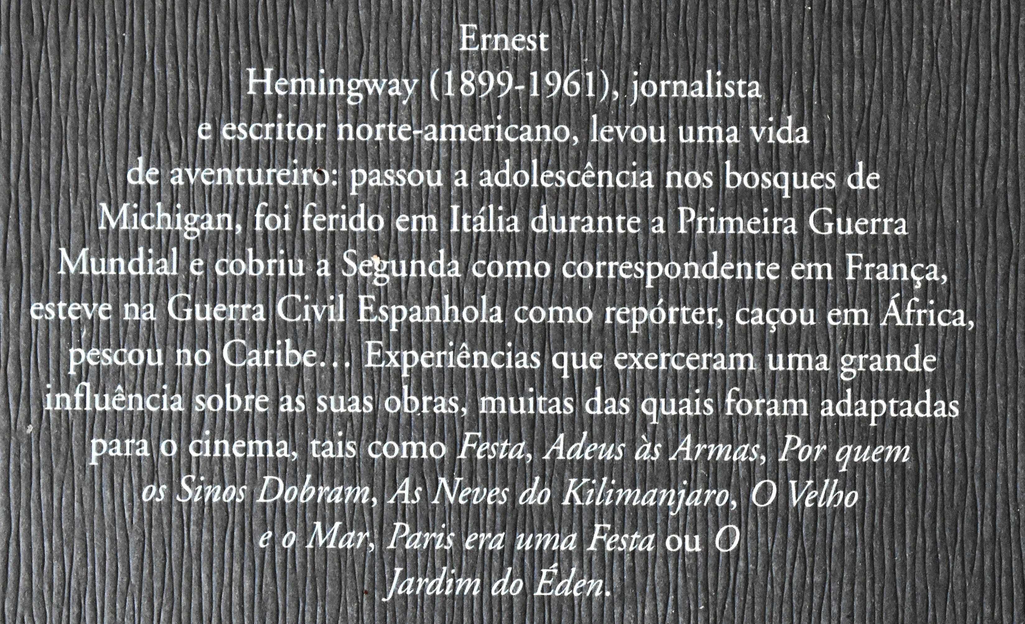 Ernest Hemingway - Na outra Margem, entre as Árvores