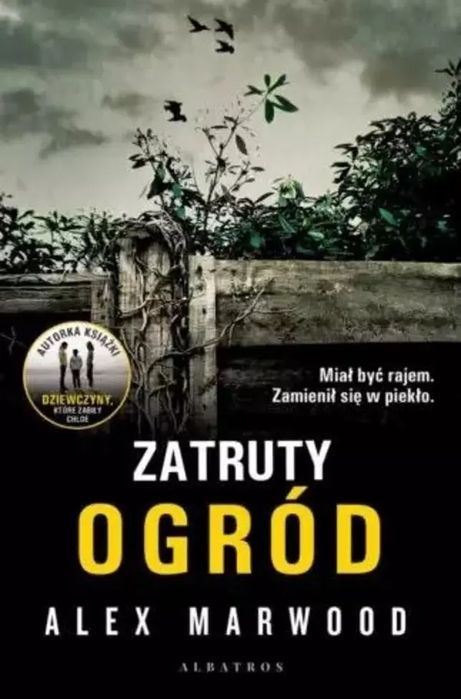 Zatruty ogród. Albatros