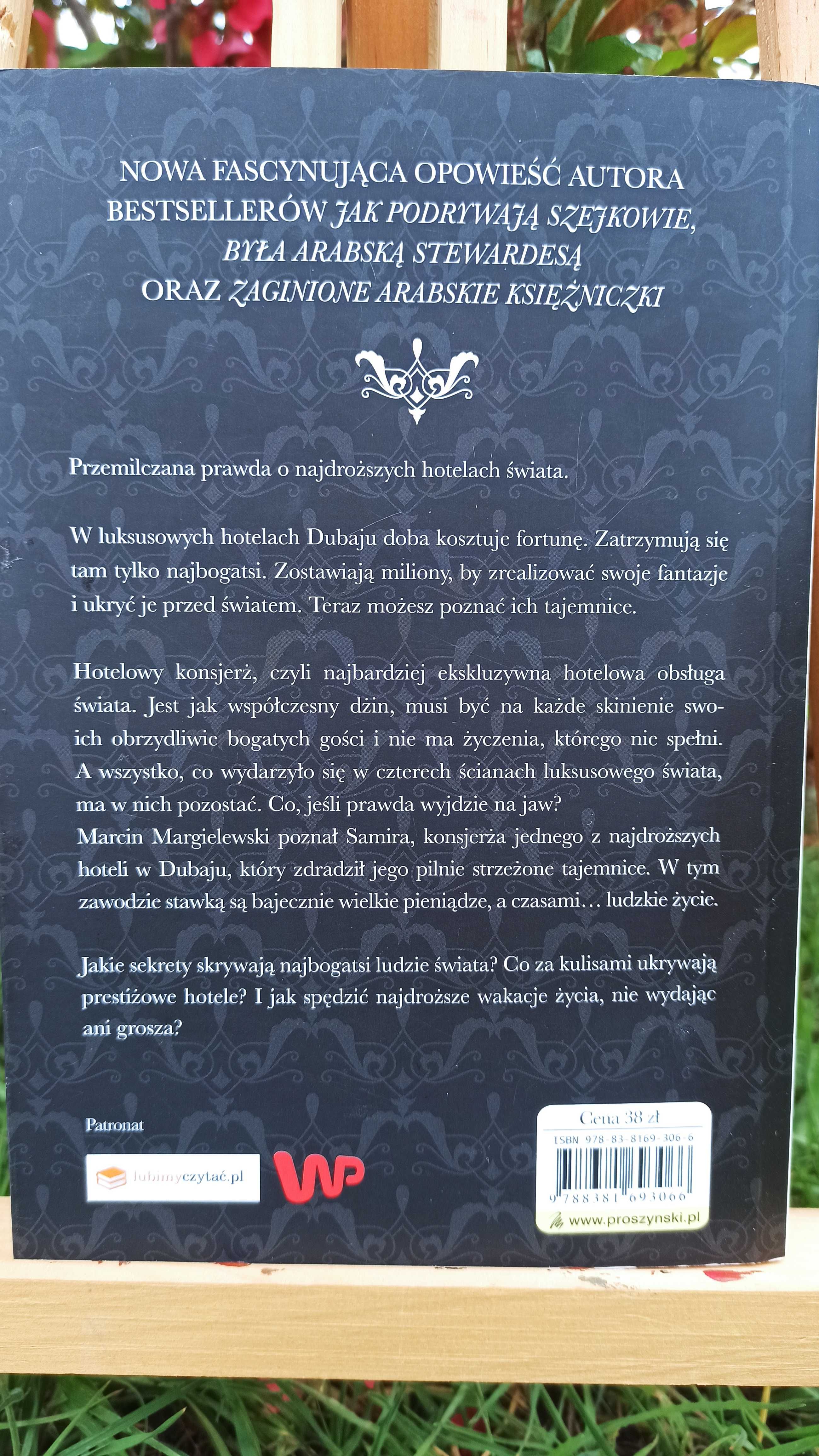 Tajemnice hoteli Dubaju. Marcin Margielewski
