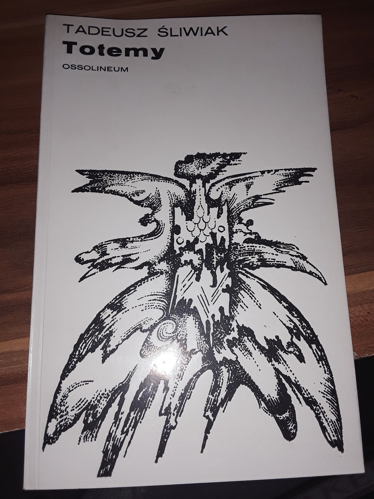 Totemy poematy Tadeusz śliwiak Ossolineum