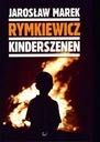 Jarosław Marek Rymkiewicz- Kinderszenen