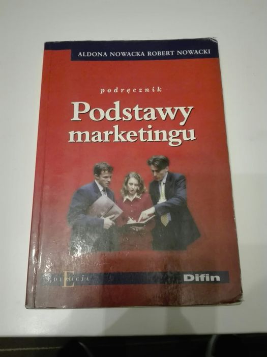 Podręcznik Podstawy marketingu Difin A. Nowacka R. Nowacki