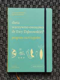 Dieta warzywno-owocowa dr Ewy Dąbrowskiej. Program na 6 tygodni