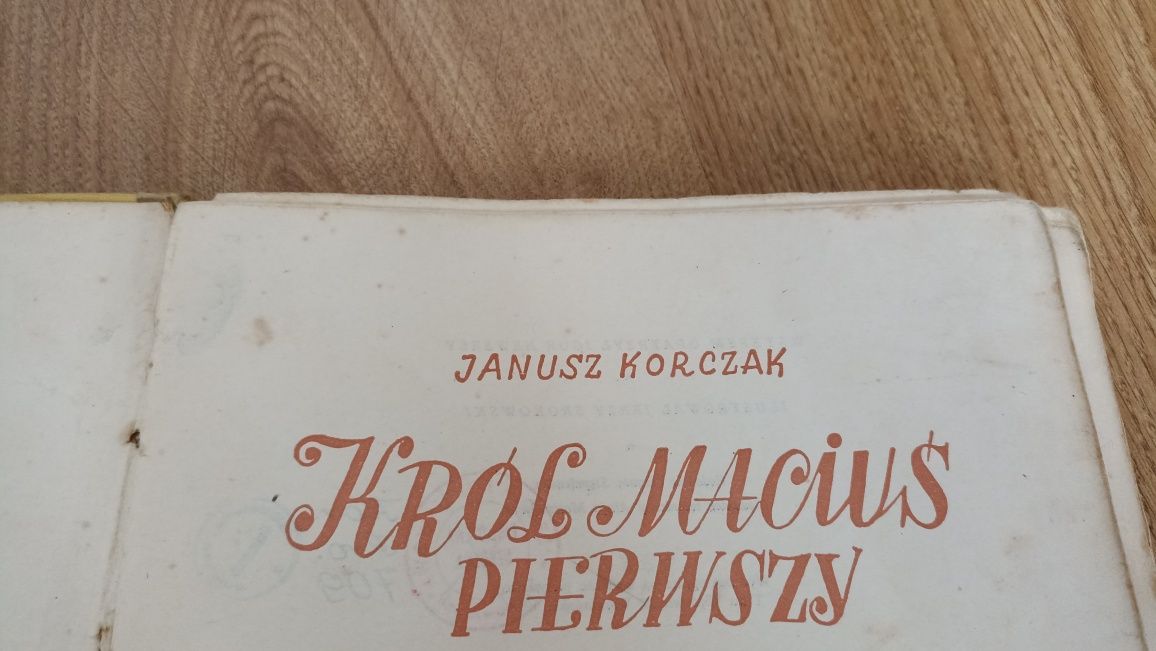 Król Maciuś Pierwszy. Korczak 1957