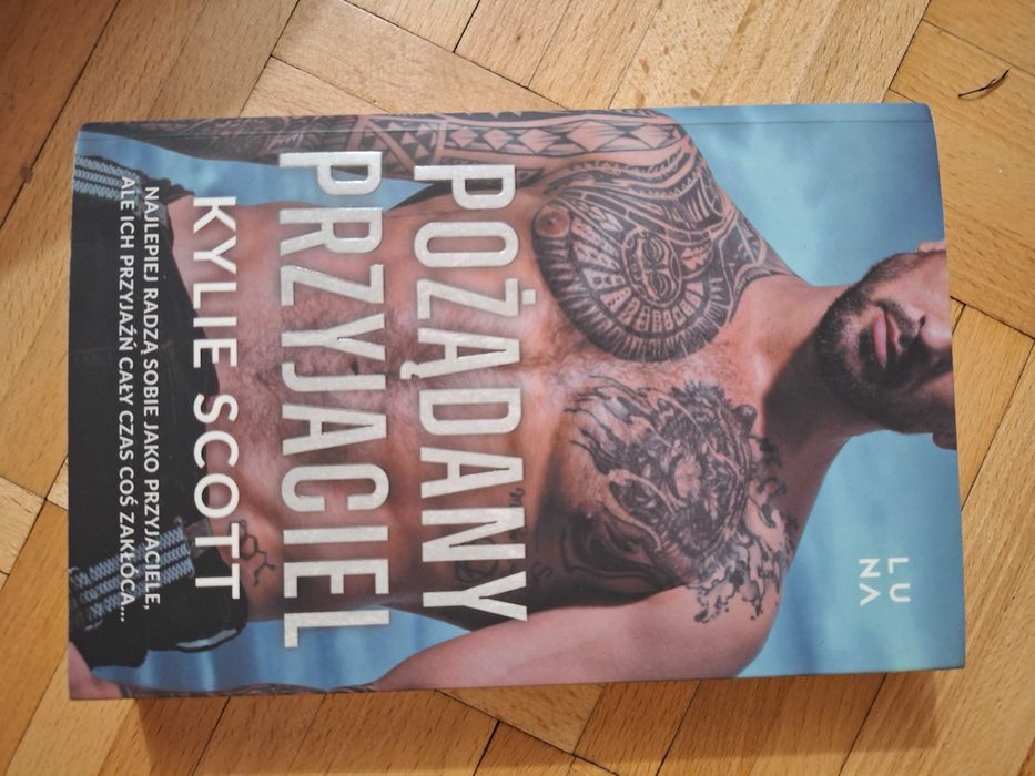Kylie Scott - Pożądany przyjaciel.