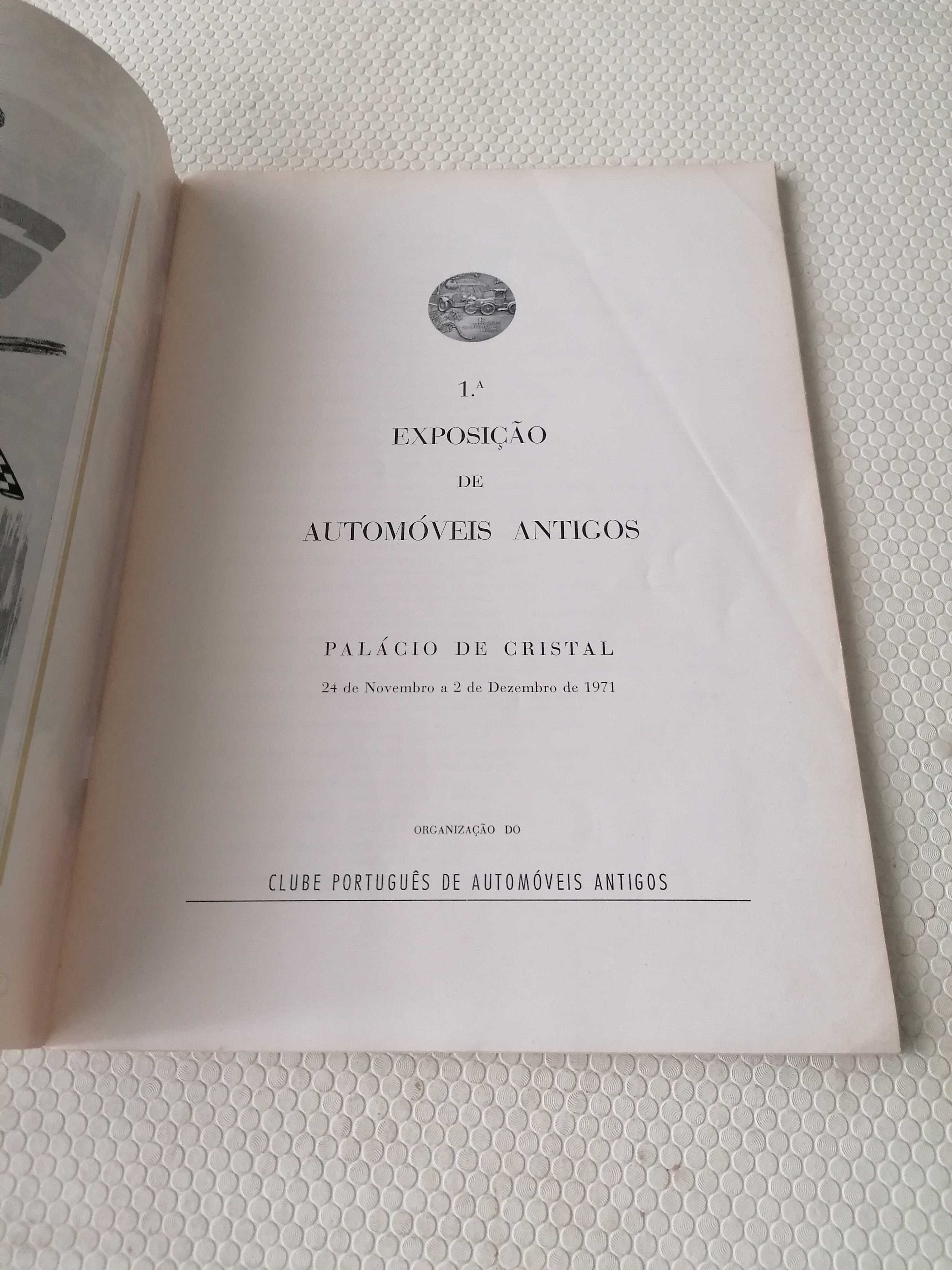 1.° Exposição de Automóveis Antigos - Palácio de Cristal - Porto 1971