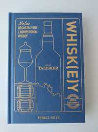 Tomasz Miler,,Whisk(e)y,, Notes degustacyjny-edycja limitowana