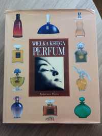 Wielka księga perfum Twój styl