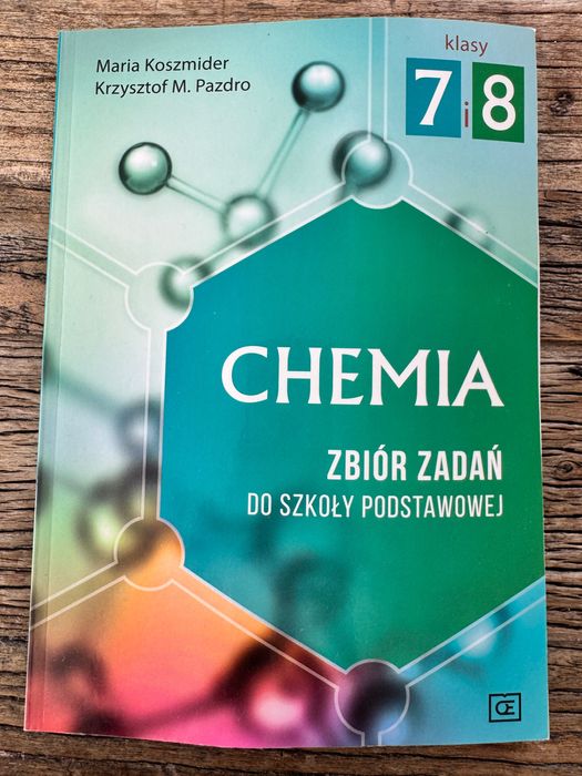 Zbiór zadań z chemii szkoła podstawowa Koszmider Pazdro 7-8 nowa