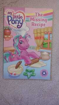 My little Pony. The Missing Recipe. Anglojęzyczna dla dzieci