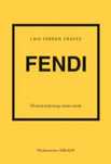 Fendi. Historia kultowego domu mody